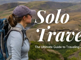 Solo Travel: Empowering Journeys for the Modern Explorer